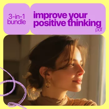 A Simple Daily System to Improve Positive Thinking